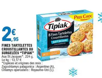 E.Leclerc Fines Tartelettes Croustillantes X8 Surgelées offre