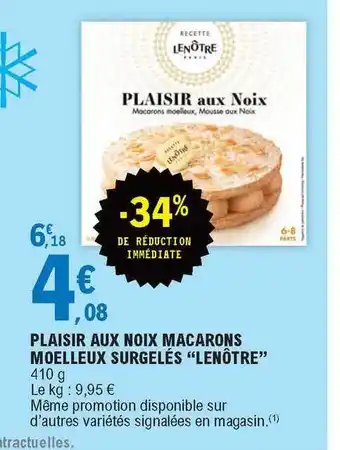 E.Leclerc Plaisir Aux Noix Macarons Moelleux Surgelés offre