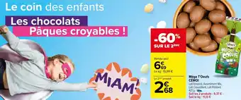 Méga T'Oeufs Cémol