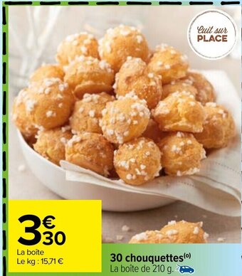 Carrefour 30 Chouquettes offre