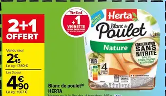 Carrefour Blanc De Poulet Herta offre