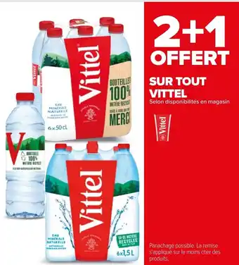 Carrefour Sur Tout Vittel offre
