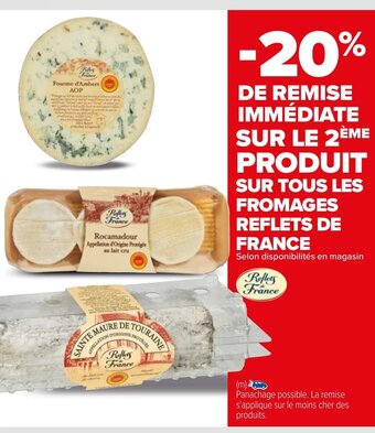 Carrefour Sur Tous Les Fromages Reflets De France offre