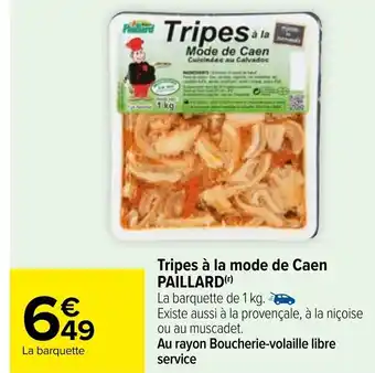 Carrefour Tripes A La Mode D Caen Paillard offre