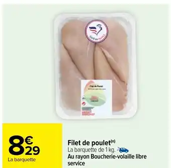 Carrefour Filet De Poulet offre
