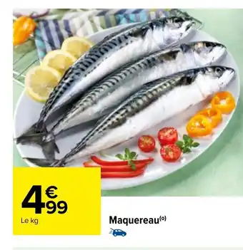 Carrefour Maquereau offre