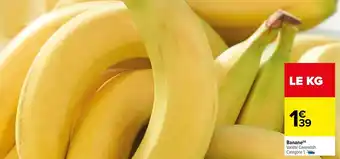 Carrefour Banane offre