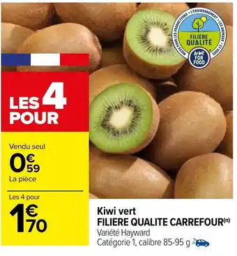 Carrefour Kiwi Vert Filiere Qualite Carrefour offre