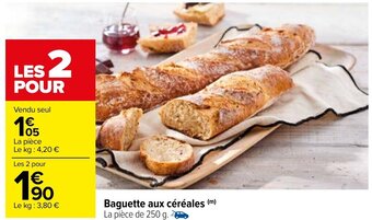 Carrefour Baguette Aux Céréales offre
