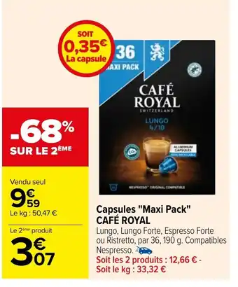 Carrefour Capsules maxi pack cafe royal offre
