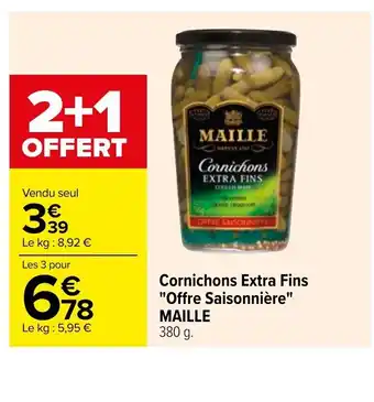 Carrefour Cornichons extra fins offre saisonnière maille offre