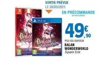 E.Leclerc Ps4 Ou Switch Balan Wonderworld offre