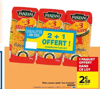 Carrefour Pâtes cuisson rapide les 3 minutes panzani offre