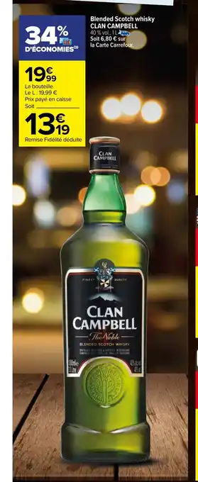 Carrefour Blended scotch whisky clan campbell offre