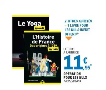 E.Leclerc Opération Pour Les Nuls offre