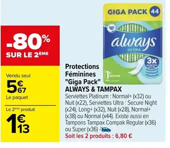 Carrefour Protectines feminines giga pack always & tampax offre