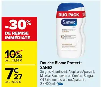 Carrefour Douche biome protect sanex offre