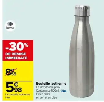 Carrefour Bouteille isotherme offre