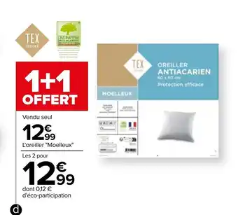 Carrefour Oreiller anti acarien offre