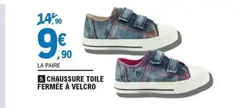 E.Leclerc Chaussure Toile Fermée à Velcro offre