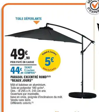 E.Leclerc Parasol Excentré Rond offre
