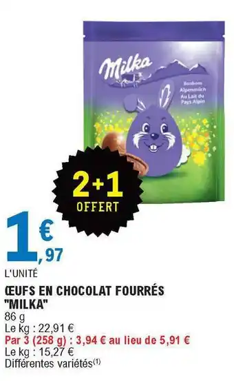 E.Leclerc Oeufs En Chocolat Fourrés offre