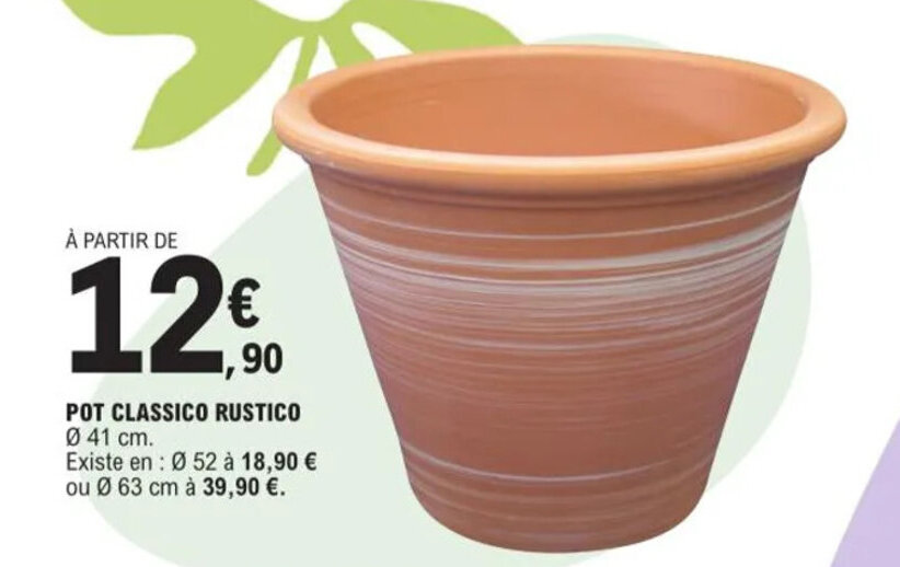 Promo Pot classico rustico chez E.Leclerc