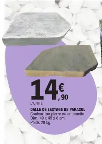 E.Leclerc Dalle de lestage de parasol offre