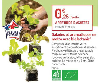 Botanic Salades et aromatiques en motte vrac bio botanic offre