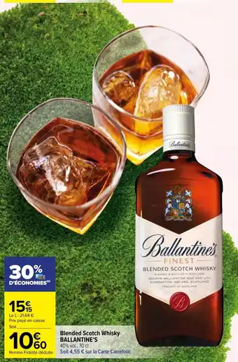 Carrefour Market Blended scotch whisky ballantine's offre