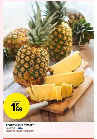 Carrefour Market Ananas extra sweet offre