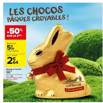 Carrefour Market Moulage en chocolat lapin or lindt offre