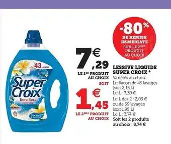Super U Lessive Liquide Super Croix offre