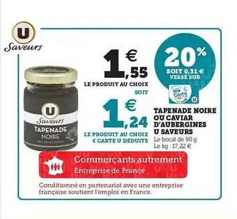 Tapenade Noire Ou Caviar D'aubergines U Saveurs
