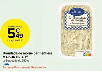 Carrefour Market Brandade de morue parmentière maison briau offre