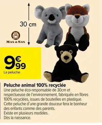 Carrefour Market Peluche animal 100% recyclee offre