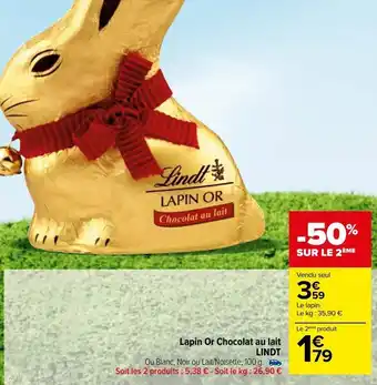 Carrefour Market Lapin or chocolat au lait lindt offre