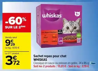Carrefour Market Sachet repas pour chat whiskas offre