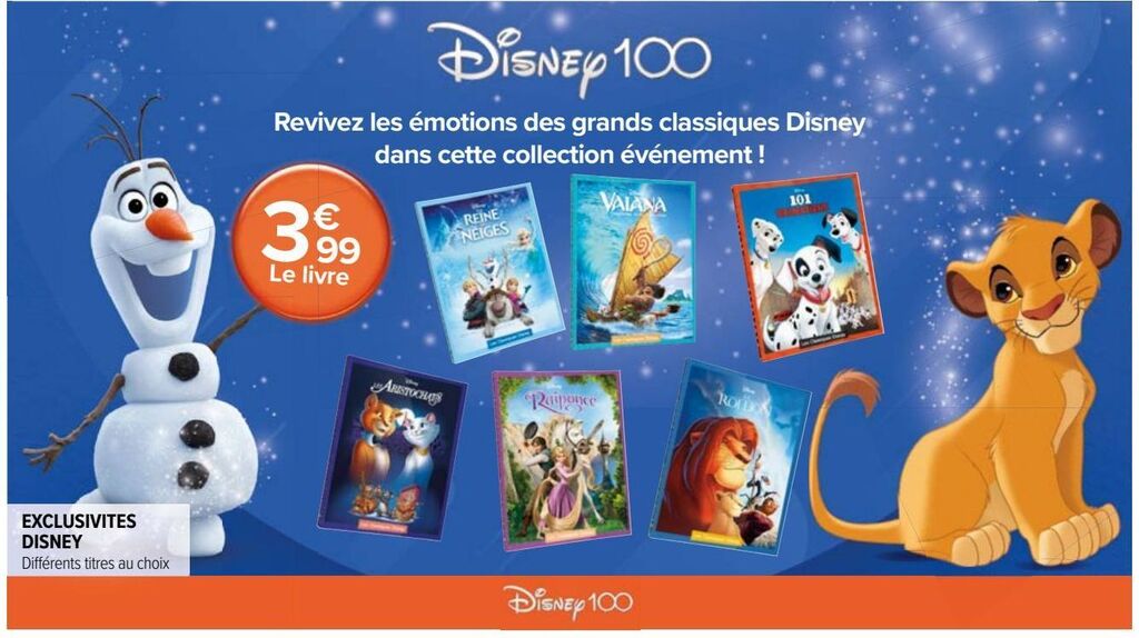 Promo Exclusivites disney chez Carrefour Market