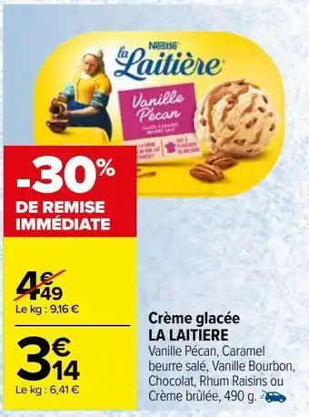 Carrefour Market Crème glacée la laitière offre