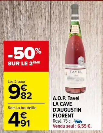 Carrefour Market A.o.p. tavel la cave d'augustin florent offre