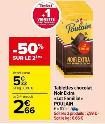 Tablettes chocolat noir extra "lot familial" poulain
