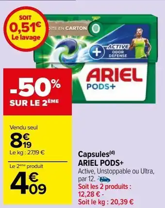 Carrefour Market Capsules ariel pods+ offre
