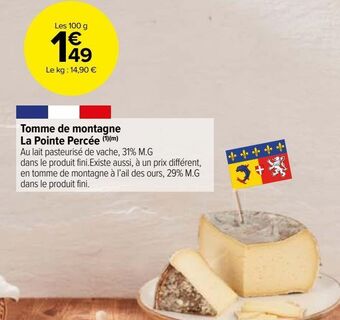 Carrefour Market Tomme de montagne la pointe percée offre
