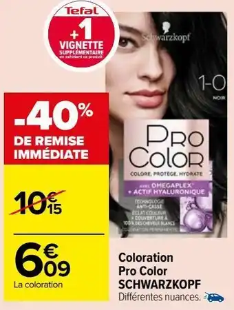 Carrefour Market Coloration pro color schwarzkopf offre