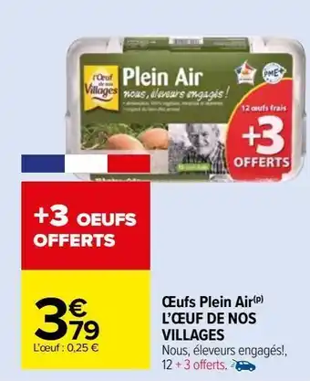 Carrefour Market Œufs plein air l'oeuf de nos villages offre