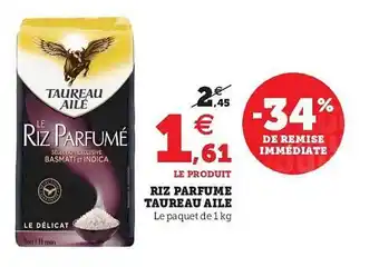 Super U Riz Parfumé Taureau Ailé offre