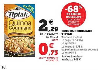 Super U Quinoa Gourmand Tipiak offre