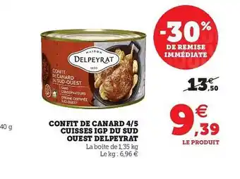 Super U Confit De Canard 4-5 Cuisses Igp Du Sud Ouest Delpeyrat offre