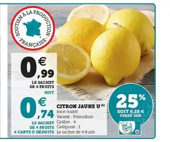 Super U Citron Jaune U offre